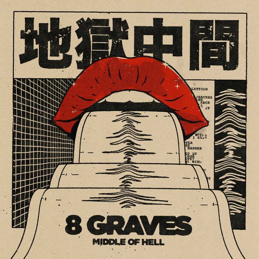 8 Graves - Middle Of Hell